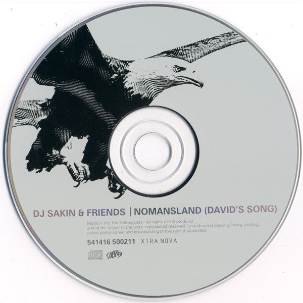 DJ Sakin & Friends : Nomansland (David's Song) (CD, Single, Car)