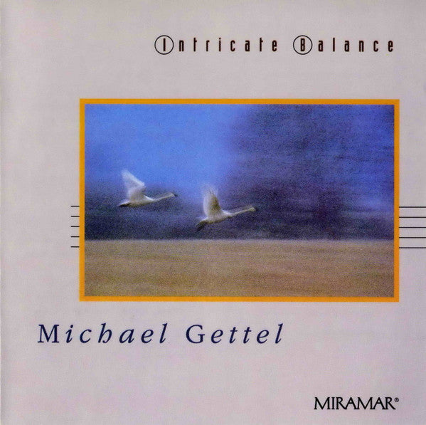 Michael Gettel : Intricate Balance (CD, Album)