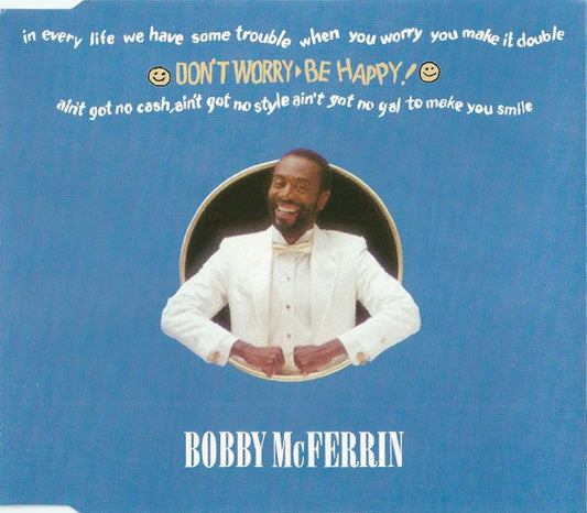 Bobby McFerrin : Don't Worry, Be Happy (CD, Single)