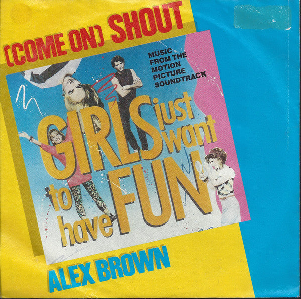 Alex Brown / Rainey : (Come On) Shout / Technique (7")