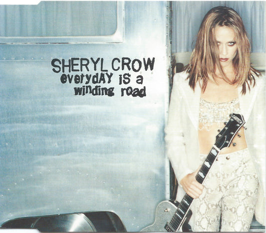 Sheryl Crow : Everyday Is A Winding Road (CD, Maxi)