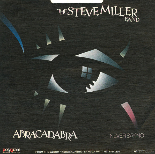 Steve Miller Band : Abracadabra (7", Single)