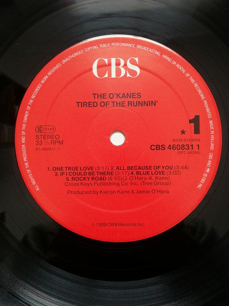 The O'Kanes : Tired Of The Runnin' (LP, Album)