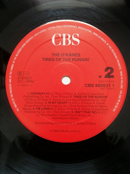 The O'Kanes : Tired Of The Runnin' (LP, Album)