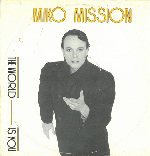 Miko Mission : The World Is You (12")