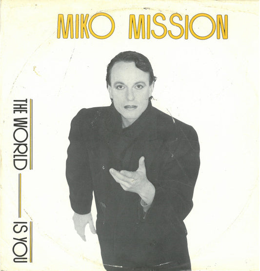 Miko Mission : The World Is You (12")