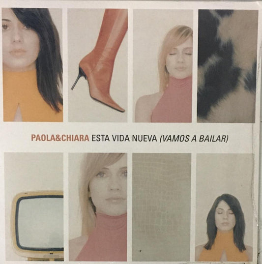 Paola & Chiara : Esta Vida Nueva (Vamos A Bailar) (CD, Single)