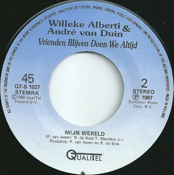 Willeke Alberti & André van Duin : Vrienden Blijven Doen We Altijd (7", Single)