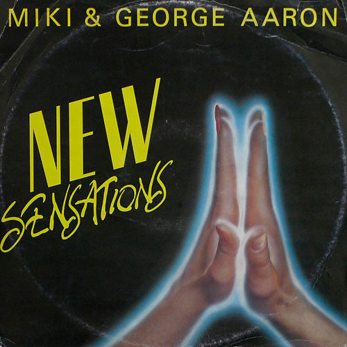 Miki & George Aaron : New Sensations (12", Single)