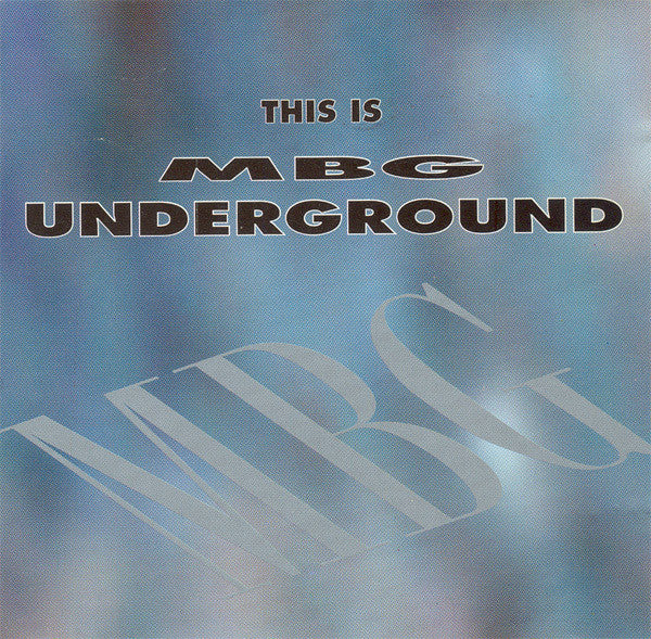 MBG : This Is MBG Underground (CD)