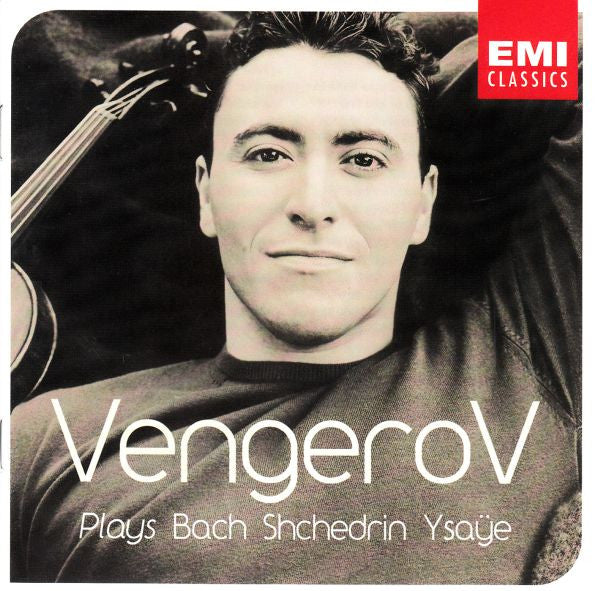 Maxim Vengerov : Plays Bach Shchedrin Ysaÿe (CD, Album)