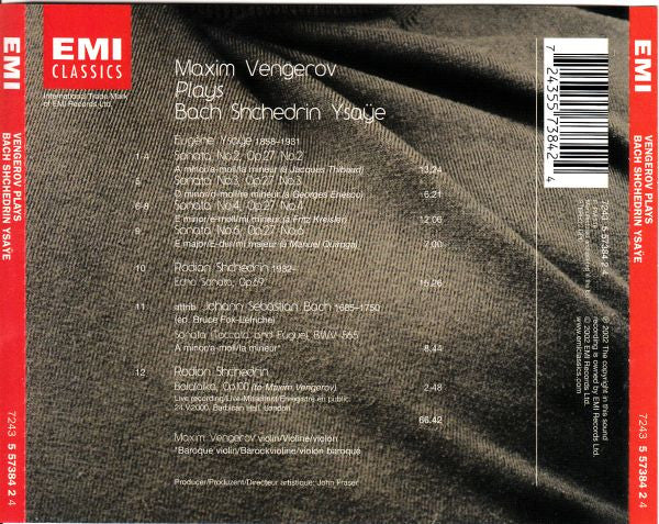 Maxim Vengerov : Plays Bach Shchedrin Ysaÿe (CD, Album)