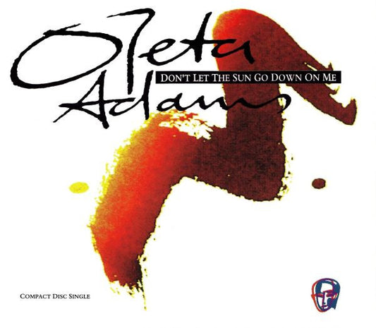 Oleta Adams : Don't Let The Sun Go Down On Me (CD, Single)