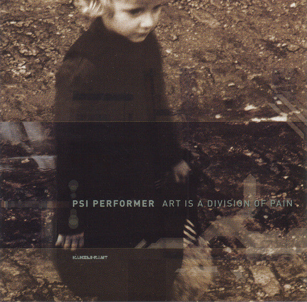 Psi Performer : Art Is A Division Of Pain (CD, Album)