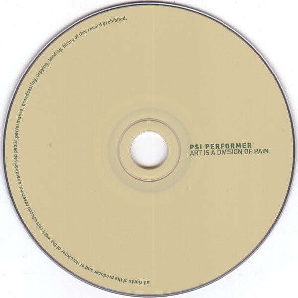 Psi Performer : Art Is A Division Of Pain (CD, Album)
