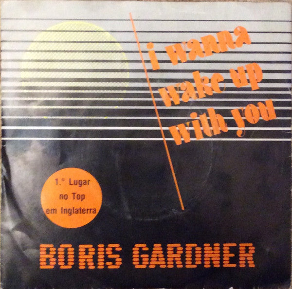 Boris Gardiner : I Want To Wake Up With You (7", Single)