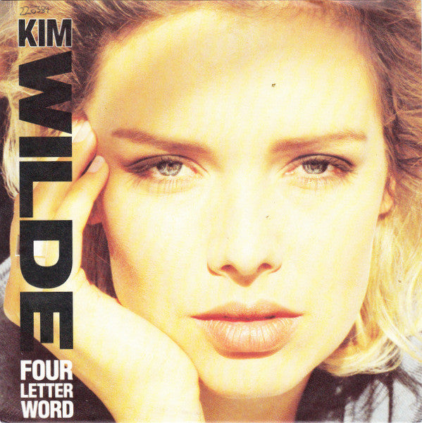 Kim Wilde : Four Letter Word (7", Single)