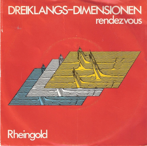 Rheingold : Dreiklangs-Dimensionen (7", Single)