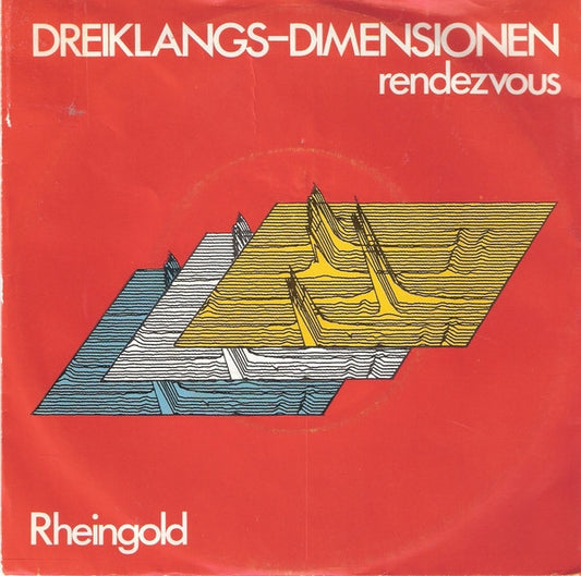 Rheingold : Dreiklangs-Dimensionen (7", Single)