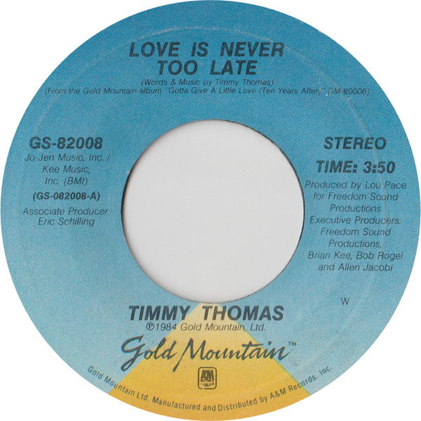 Timmy Thomas : Love Is Never Too Late (7", Styrene)