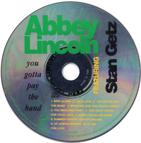 Abbey Lincoln Featuring Stan Getz : You Gotta Pay The Band (CD, Album)