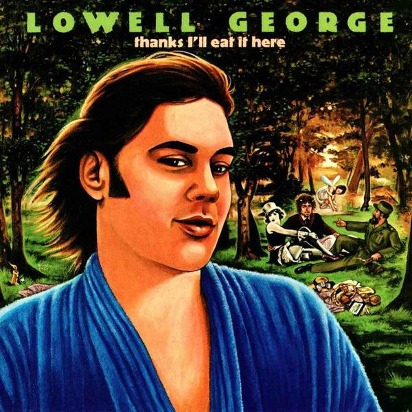 Lowell George : Thanks I'll Eat It Here (LP, Album, Rem)