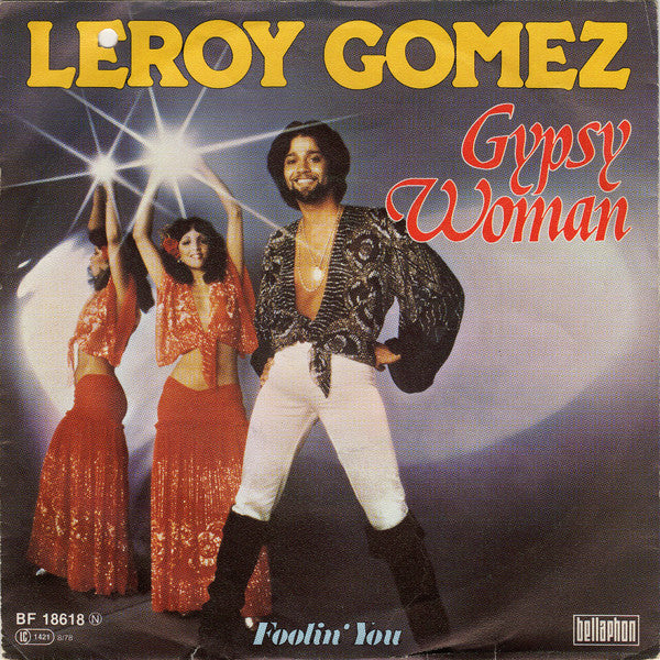 Leroy Gomez : Gypsy Woman (7", Single)