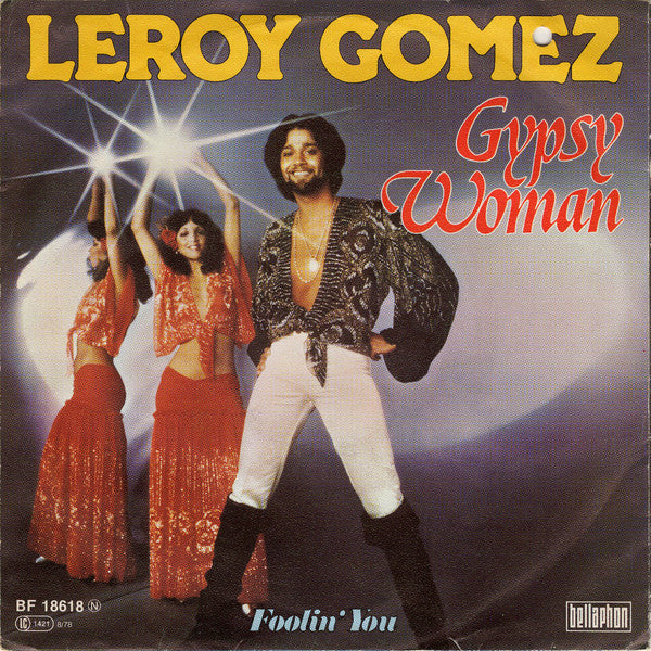 Leroy Gomez : Gypsy Woman (7", Single)