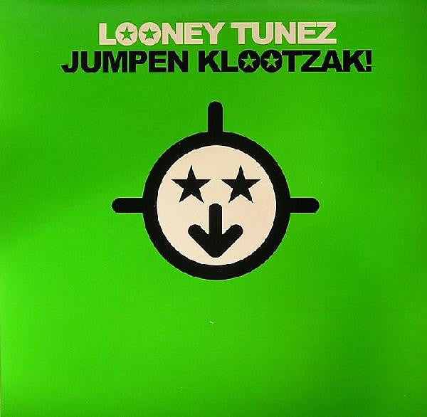 Looney Tunez : Jumpen Klootzak! (12")