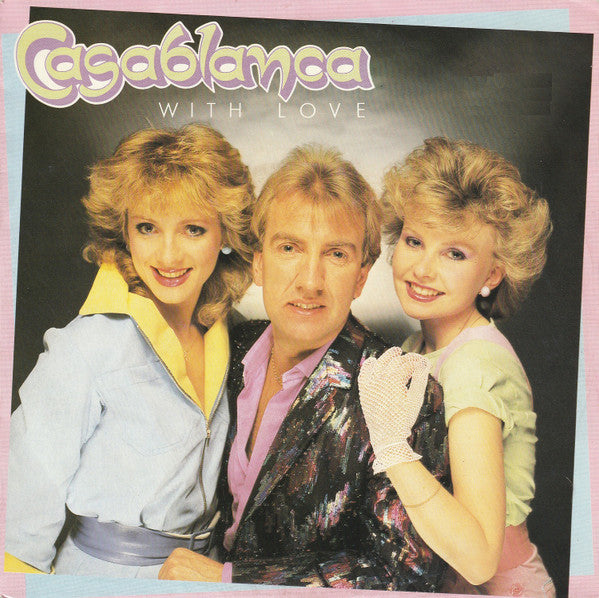 Casablanca (10) : With Love (7", Single)