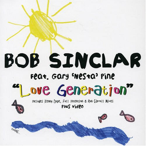 Bob Sinclar Feat. Gary "Nesta" Pine : Love Generation (CD, Single, Enh)