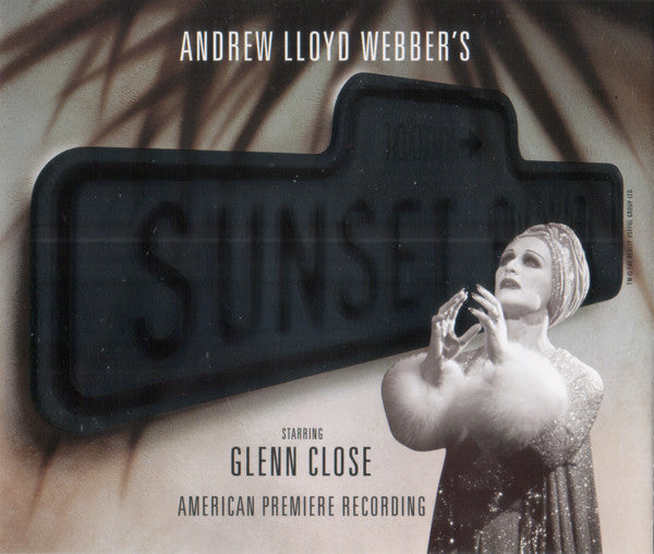 Andrew Lloyd Webber - Sunset Boulevard 1994 Los Angeles Cast : Sunset Boulevard (American Premiere Recording) (2xCD, Album)