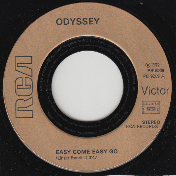 Odyssey (2) : Easy Come Easy Go (7")