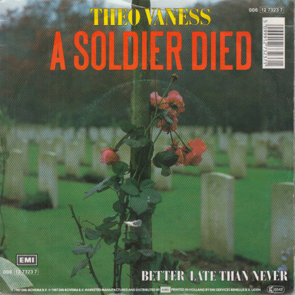 Theo Vaness : A Soldier Died (7")