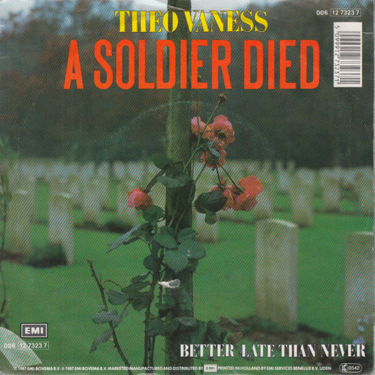 Theo Vaness : A Soldier Died (7")