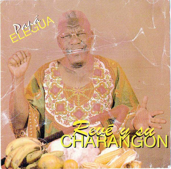 Elio Revé Y Su Charangon : Papá Eleguá (CD, Album, RE)