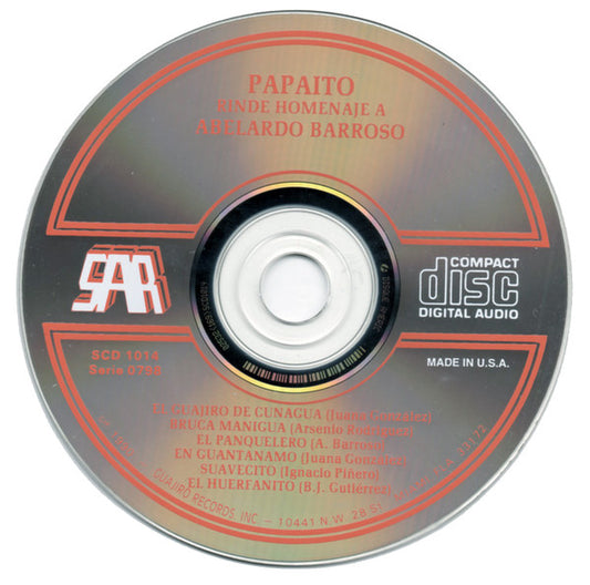 Papaito : Papaito Rinde Homenaje A Abelardo Barroso (CD, Album, RE)