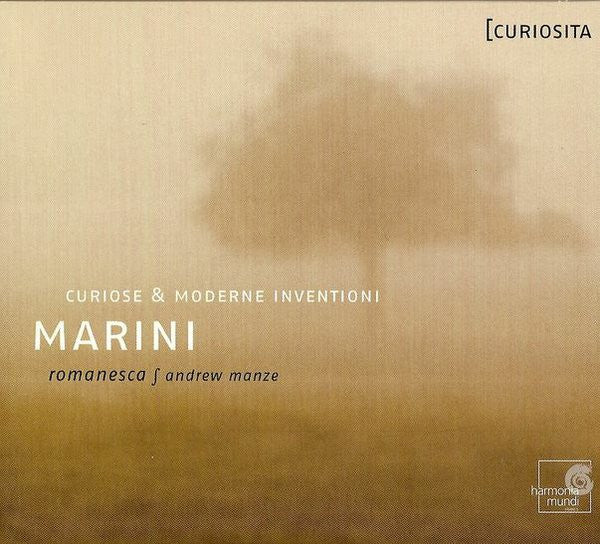 Biagio Marini - Romanesca, Andrew Manze : Curiose E Moderne Inventioni (CD, RE)