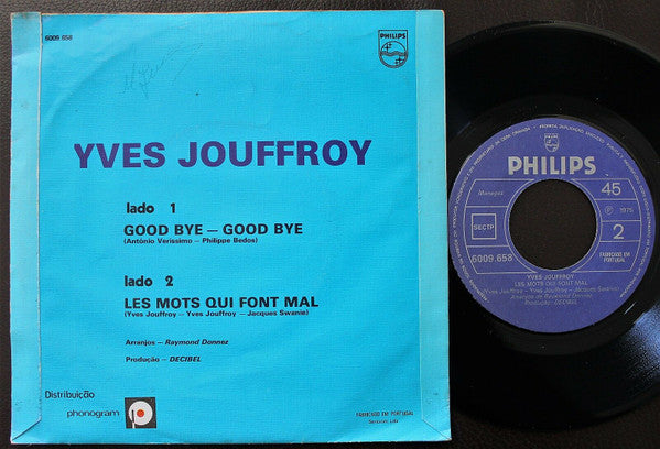 Yves Jouffroy : Good Bye-Good Bye (7", Single)