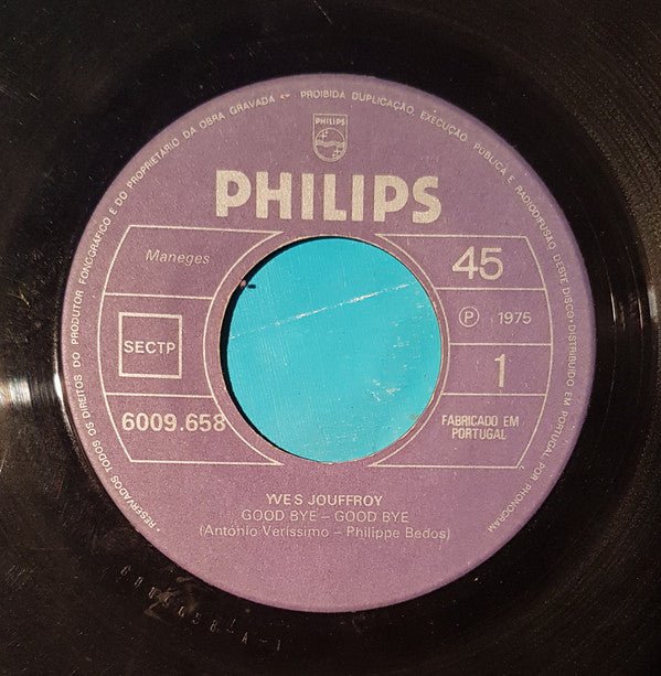 Yves Jouffroy : Good Bye-Good Bye (7", Single)