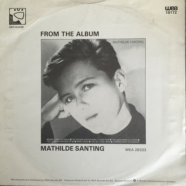 Mathilde Santing : You Took Advantage Of Me (7")