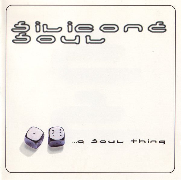 Silicone Soul : ...A Soul Thing (CD, Album)