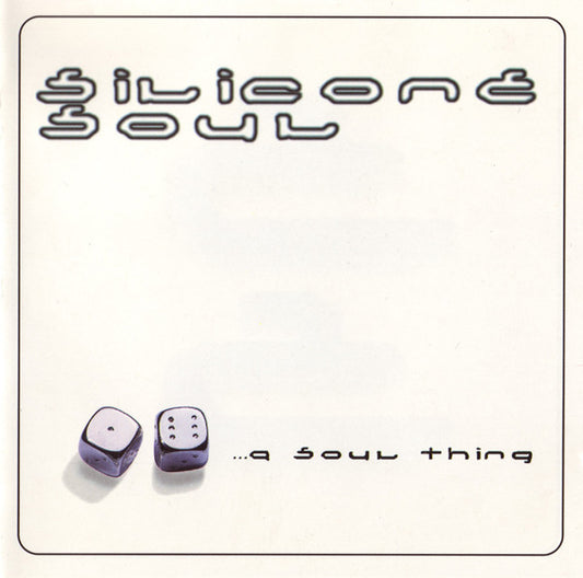 Silicone Soul : ...A Soul Thing (CD, Album)