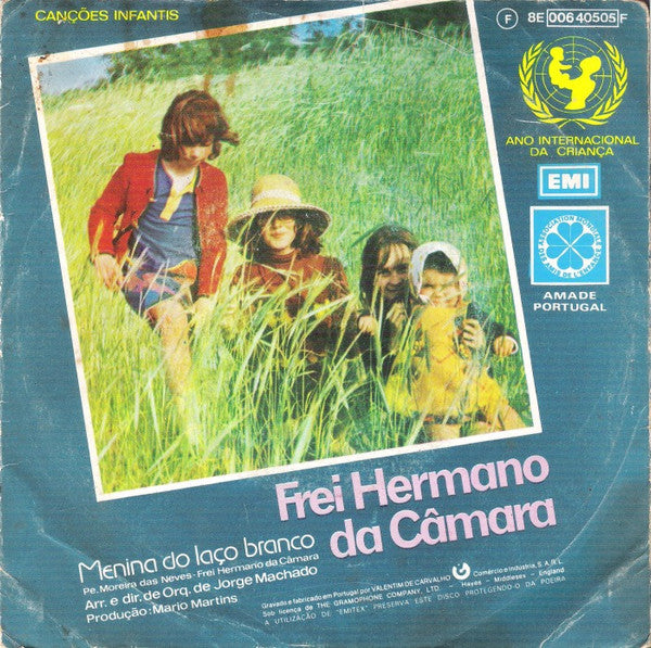 Frei Hermano Da Câmara : Menina Do Laço Branco / Canção Da Felicidade (7", Single)