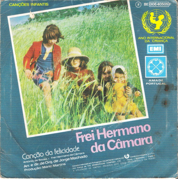 Frei Hermano Da Câmara : Menina Do Laço Branco / Canção Da Felicidade (7", Single)