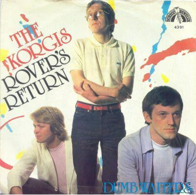 The Korgis : Rover's Return (7", Single, Mono)