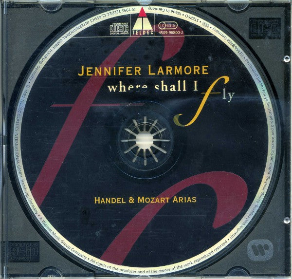 Jennifer Larmore : Where Shall I Fly (Handel & Mozart Arias) (CD)