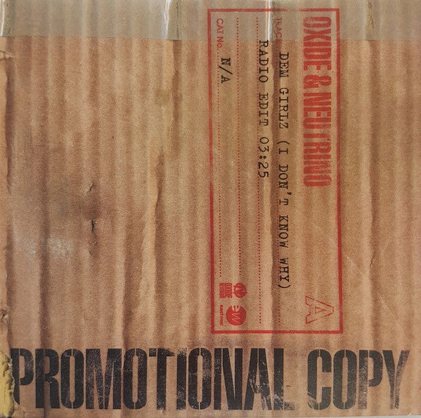 Oxide & Neutrino : Dem Girlz (I Don't Know Why) (CD, Maxi, Promo)
