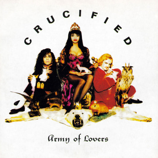 Army Of Lovers : Crucified (CD, Maxi, M/Print)