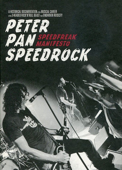 Peter Pan Speedrock : Speedfreak Manifesto (DVD-V)